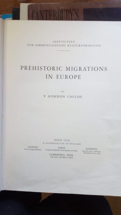 Vere Gordon Childe: Prehistoric migrations in Europe (1950)