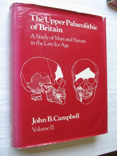 John B. Campbell: The Upper Palaeolithic of Britain (1977) - Image 2