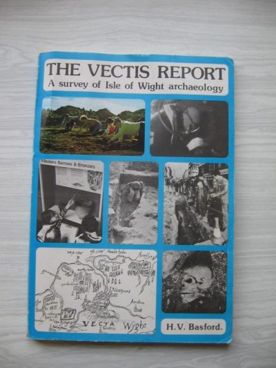 H.V. Basford: The Vectis Report: A Survey of Isle of Wight Archaeology (1980)