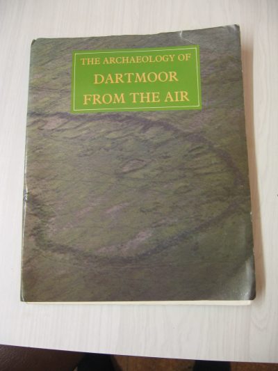 Greeves: The archaeology of Dartmoor from the air (1985)