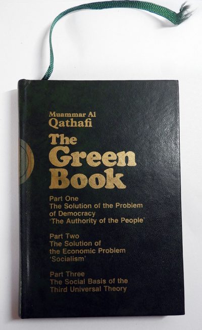 Muammar Al Qathafi / Gaddafi: The Green Book (1982?)